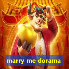 marry me dorama